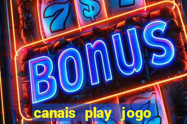 canais play jogo do bahia